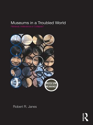 cover image of Museums in a Troubled World